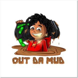 Out da mud Posters and Art